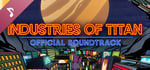 Industries of Titan OST banner image