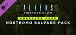 Aliens: Fireteam Elite - Nostromo Salvage Pack banner image