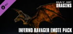 Day of Dragons - Inferno Ravager Emote Pack banner image
