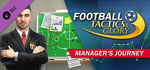 Football, Tactics & Glory: Manager's Journey banner image