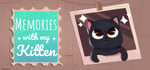 Memories with my Kitten banner image