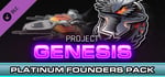 Project Genesis - Platinum Founders Pack banner image