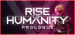Rise of Humanity: Prologue steam charts