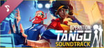 Operation: Tango - Soundtrack banner image