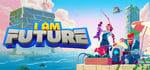 I Am Future: Cozy Apocalypse Survival banner image
