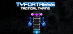 Tyfortress: Tactical Typing steam charts