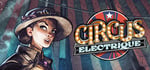 Circus Electrique steam charts