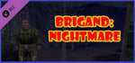 Brigand: Nightmare banner image