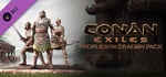 Conan Exiles - People of the Dragon Pack banner image