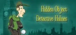 Hidden Object: Detective Holmes - Heirloom banner image