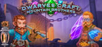 Dwarves Craft. Mountain Brothers steam charts