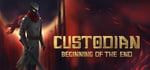 Custodian: Beginning of the End steam charts