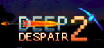 Deep Despair 2 steam charts