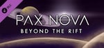 Pax Nova - Beyond the Rift DLC banner image