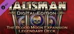 Talisman - The Blood Moon Expansion: Legendary Deck banner image
