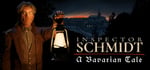 Inspector Schmidt - A Bavarian Tale steam charts
