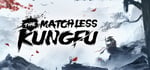 The Matchless Kungfu banner image