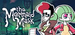The Mermaid Mask banner image