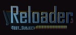 Reloader: test_subject banner image