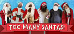 Too Many Santas! steam charts