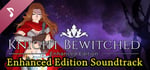 Knight Bewitched Enhanced Edition - Soundtrack banner image
