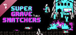Super Grave Snatchers Soundtrack banner image