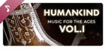 HUMANKIND™ - Music for the Ages, Vol. I banner image