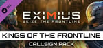 Eximius Exclusive Callsign Pack - Kings of Frontline banner image