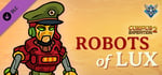 Curious Expedition 2 - Robots of Lux banner image