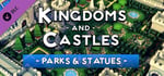 Kingdoms and Castles - Parks & Statues banner image