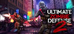 Ultimate Zombie Defense 2 steam charts
