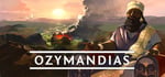 Ozymandias: Bronze Age Empire Sim banner image