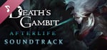 Death's Gambit: Afterlife Soundtrack banner image