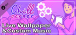 Chill Corner - Live Wallpaper & Custom Music banner image