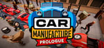 Car Manufacture: Prologue steam charts