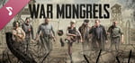 War Mongrels Soundtrack banner image