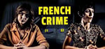 French Crime detective game steam charts