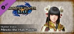 MONSTER HUNTER RISE - Hunter Voice: Minoto the Hub Maiden banner image