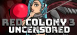 Red Colony 3 Uncensored steam charts