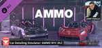 Car Detailing Simulator - AMMO NYC DLC banner image