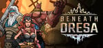 Beneath Oresa banner image