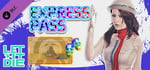LET IT DIE -(Special)Express Pass- 014 banner image
