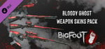 BIGFOOT - WEAPON SKINS "BLOODY GHOST" banner image
