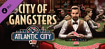 City of Gangsters: Atlantic City banner image