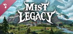 Mist Legacy Soundtrack banner image