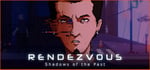 Rendezvous: Shadows of the Past banner image