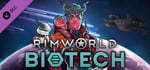 RimWorld - Biotech banner image