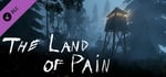 The Land of Pain - Behind the scenes banner image