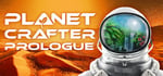 The Planet Crafter: Prologue steam charts