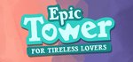 Epic Tower for Tireless Lovers steam charts